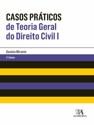 cover image of Casos Práticos de Teoria Geral do Direito Civil I--2ª Edição
